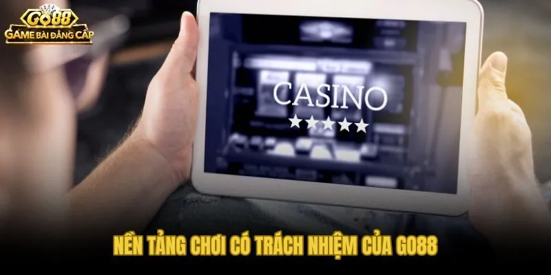 Chơi có trách nhiệm tại Go88 ba trụ cột minh bạch và kiểm soát cá nhân
